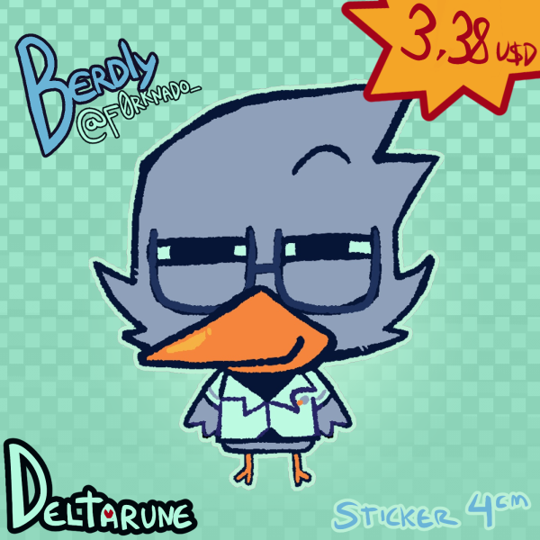 DELTARUNE BERDLY STICKER