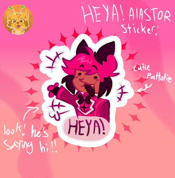 HEYA! Alastor sticker!