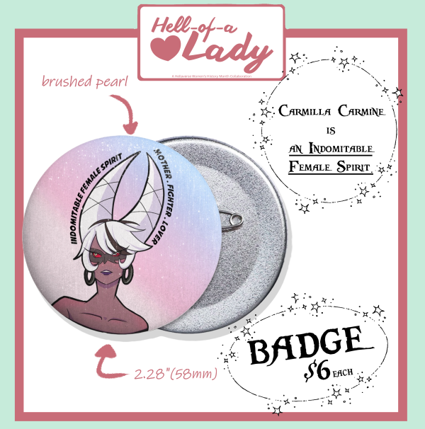 Hell-of-a-Lady Collaboration || Carmilla Carmine || Hazbin Hotel || Women's Month Round Badges (Button Pins)