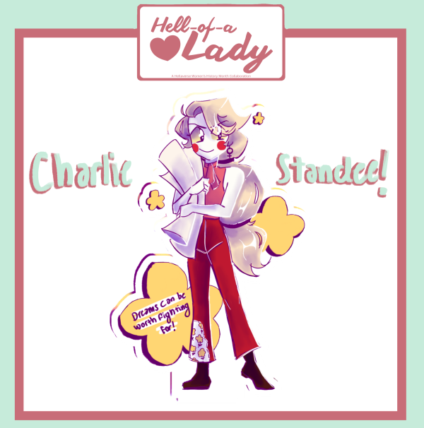 Charlie Morningstar Standee || Hell Of A Lady Collab