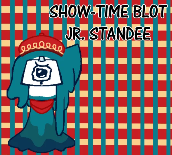 Blot Jr. Show-time Acrylic Standee