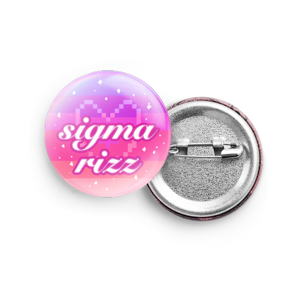 Sigma Rizz Button Badge