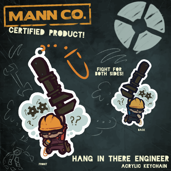 Hang in There Engineer | TF2 Acrylic Keychain