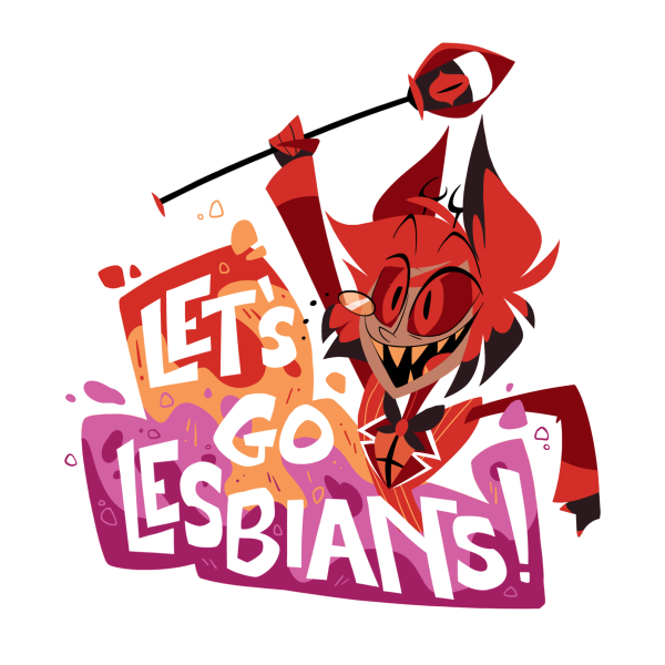 Alastor "Let's go lesbians!" sticker [big]