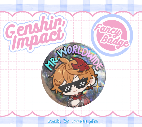 Mr. Worldwide Childe - Genshin Impact Fancy Badges