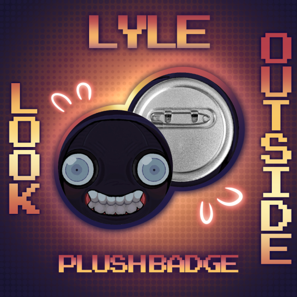 Lyle Plush Badge (Look Outside)