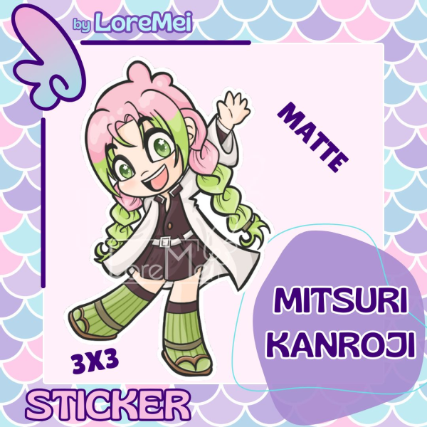 ꒰𑁬°Mitsuri°໒꒱ || Matte Sticker