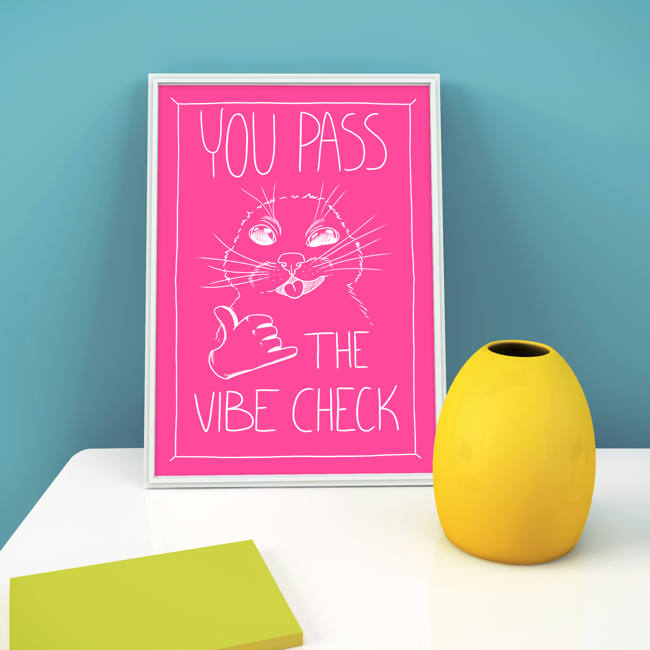 You Pass The Vibe Check Poster | Genz Memes