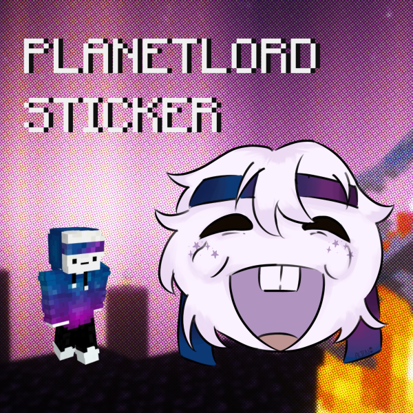 [Silly Series!] Planetlord Sticker
