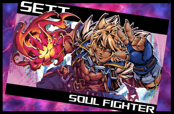 Sett Soul Fighter - Poster