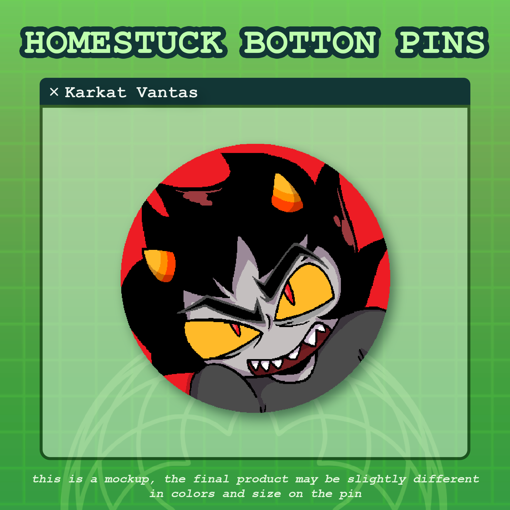KARKAT (Button Pins)