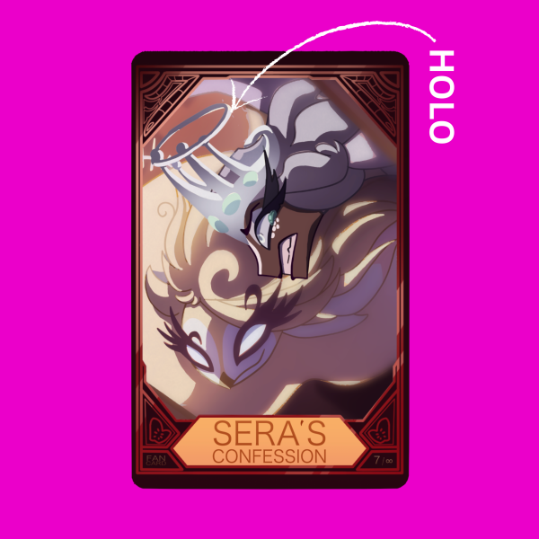 Sera's Confession | Holographic Hazbin Fan Card