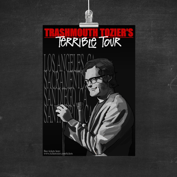 Trashmouth Tozier's Terrible Tour Poster