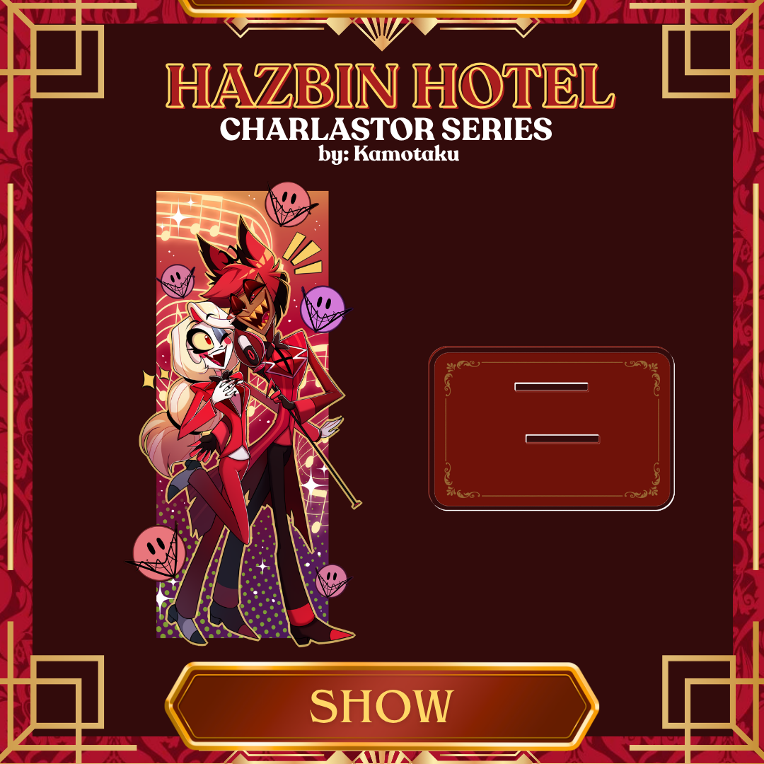 [Double Insert Acrylic Standee] Charlastor Series - Show