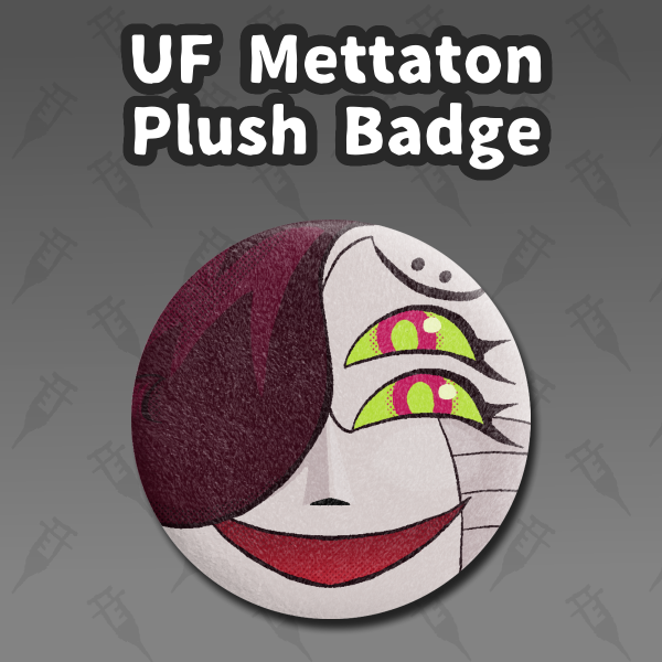 UF Mettaton EX Plush Badge