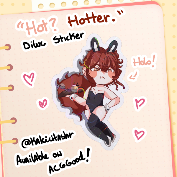 Hot? Hotter - Diluc Holo Sticker