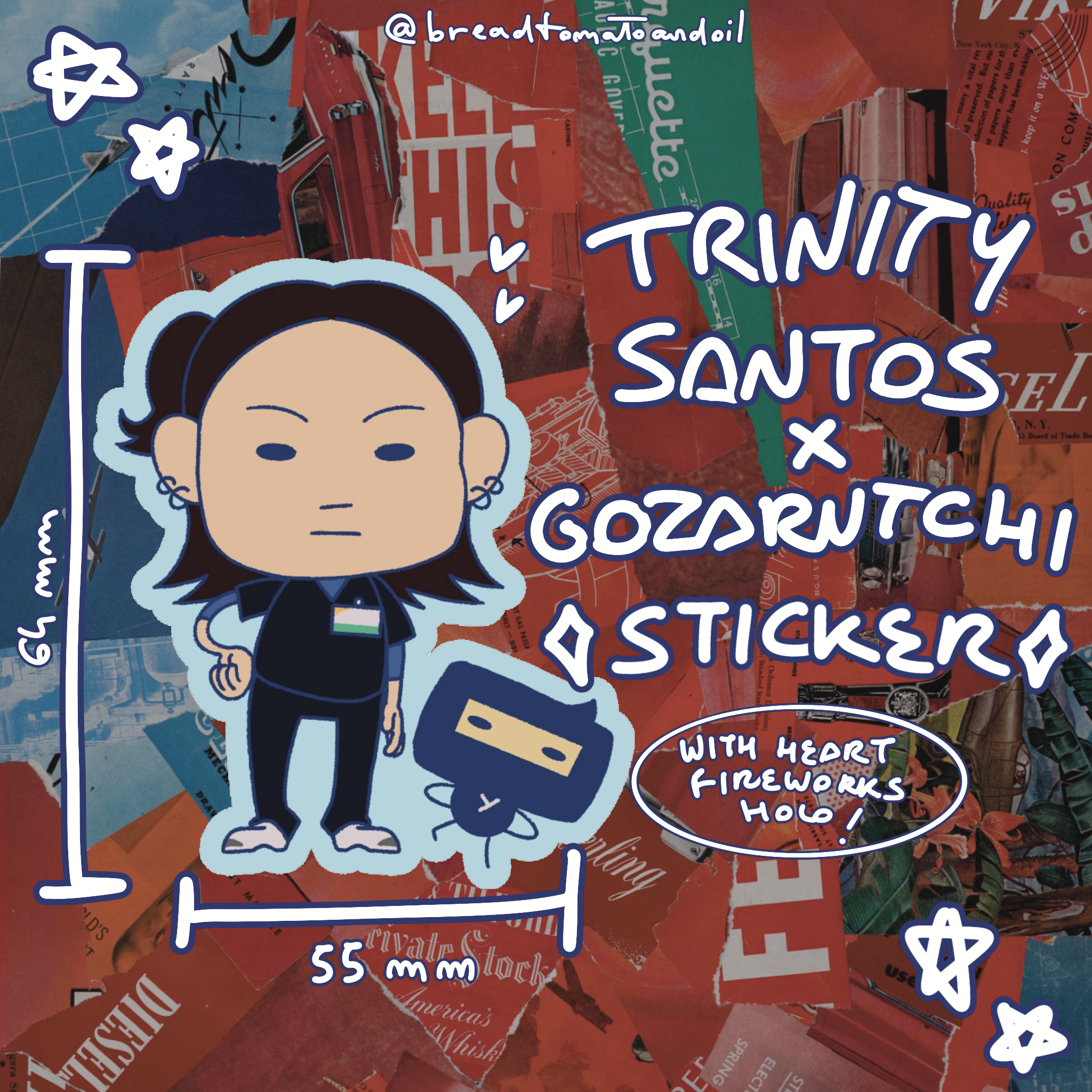 trinity santos X gozarutchi holo sticker !