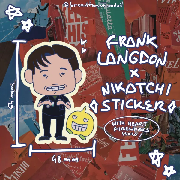 frank langdon X nikatchi holo sticker