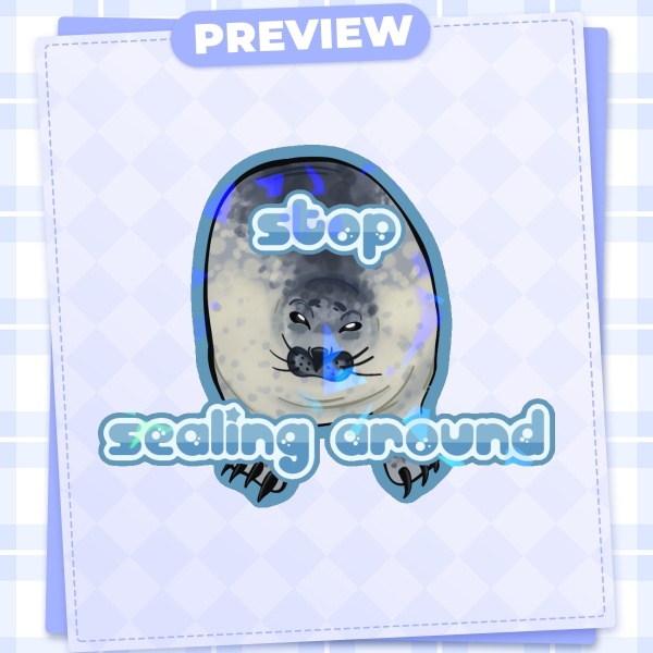 Fat Chunky Silly Seal Holographic Die Cut Stickers