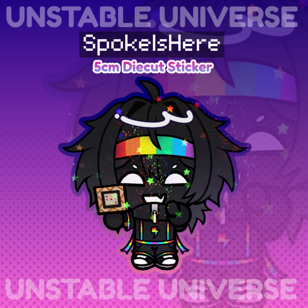 SpokeIsHere - Unstable Universe - Colored Edge Die Cut Stickers