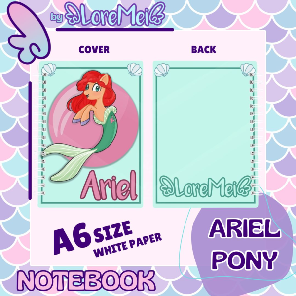 ꒰𑁬°Ariel Pony°໒꒱ || Notebook