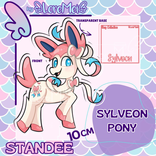 ꒰𑁬°Sylveon Pony°໒꒱ || Standee