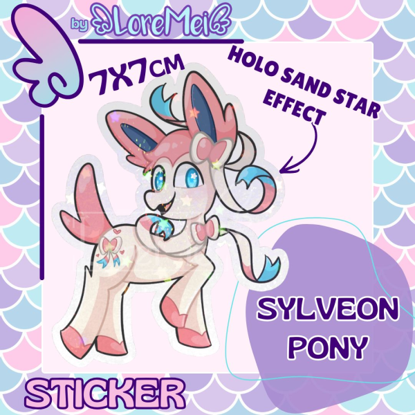 ꒰𑁬°Sylveon Pony°໒꒱ || Holo Sand Star Sticker