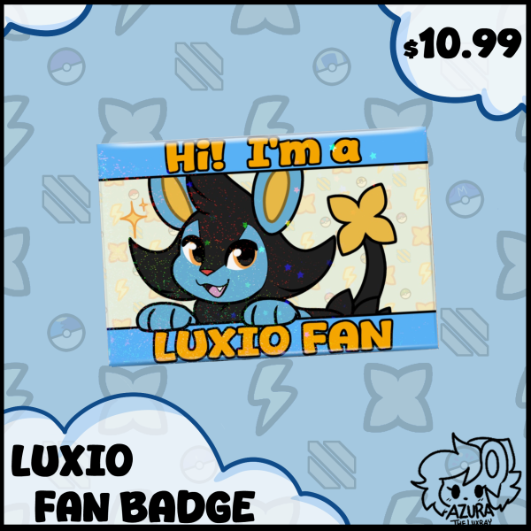 Hi! I'm a Luxio Fan Badge