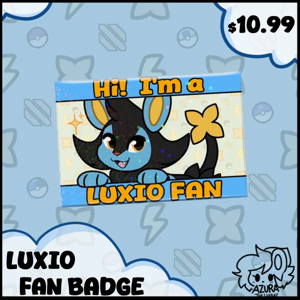 Hi! I'm a Luxio Fan Badge