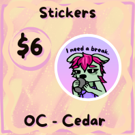 OC Cedar "I need a break." - Round Sticker