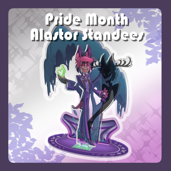 Alastor Pride Month Standees