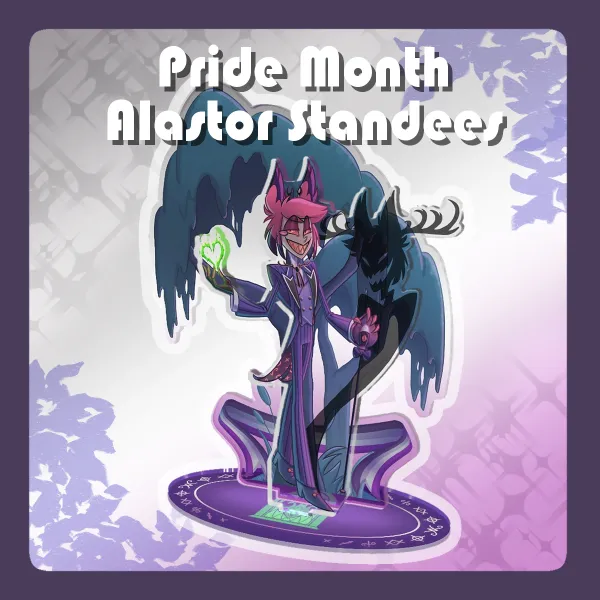Alastor Pride Month Standees