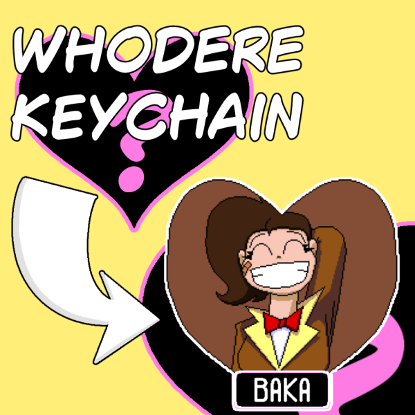 WhoDere Baka Keychain