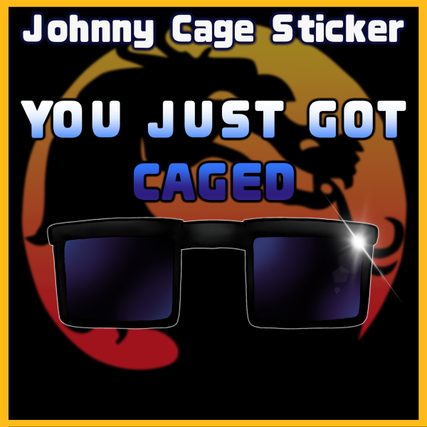 You just got Caged — Sticker