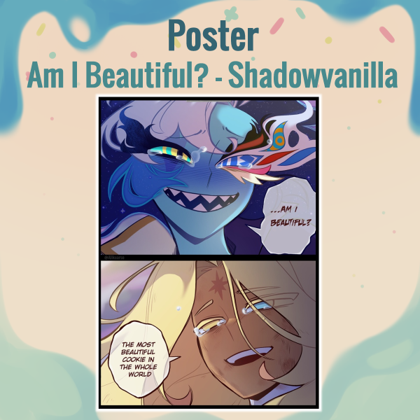 "Am I Beautiful?" ShadowVanilla Poster