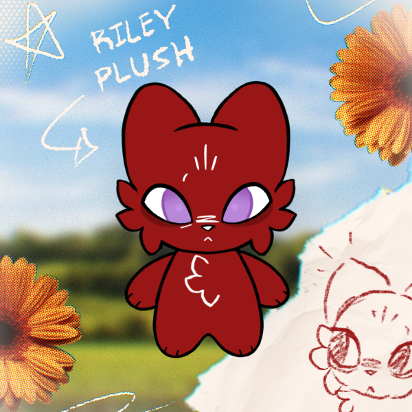 Riley Plushie!