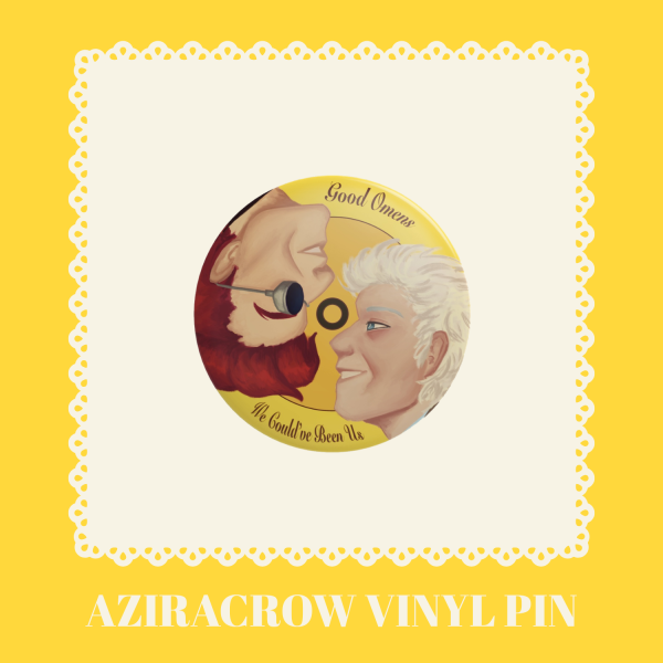 Good omens Aziracrow vinyl button pin