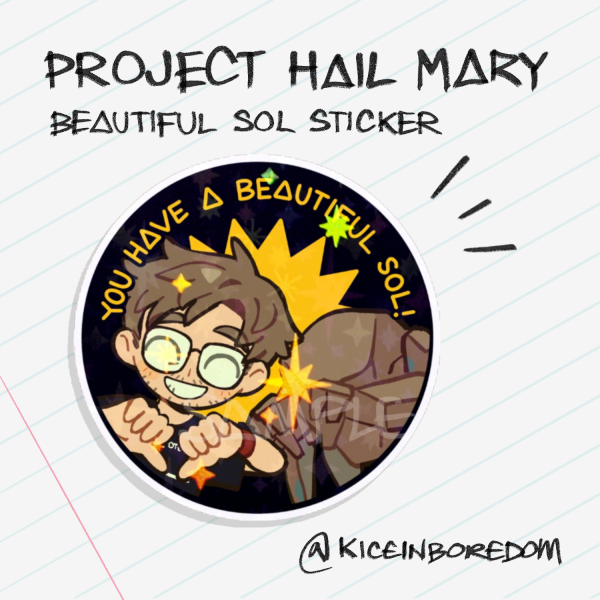 Beautiful Sol Sticker | Project Hail Mary