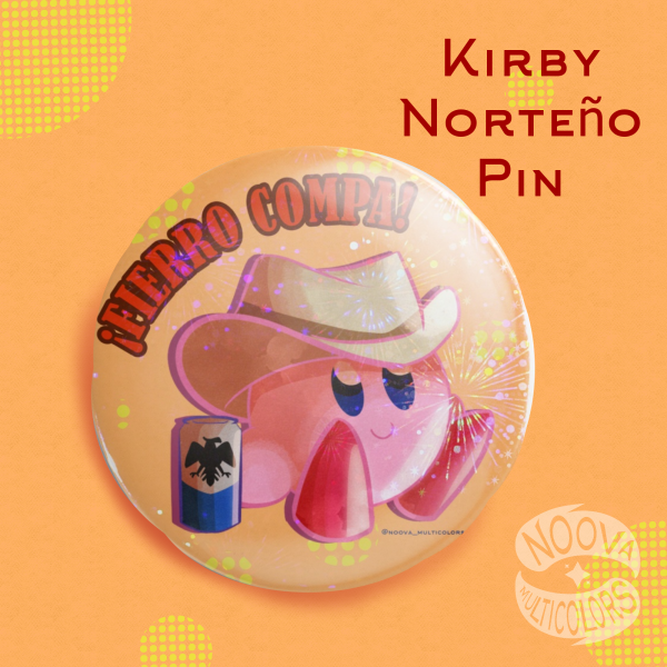 Kirby Norteño Pin