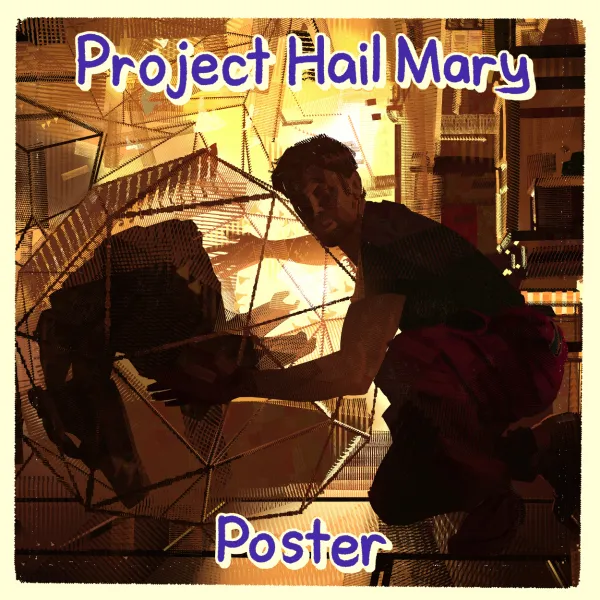 Project Hail Mary - Grace Go Home Poster