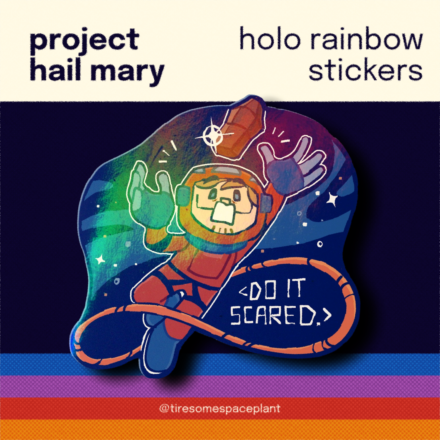 Do It Scared (Project Hail Mary)