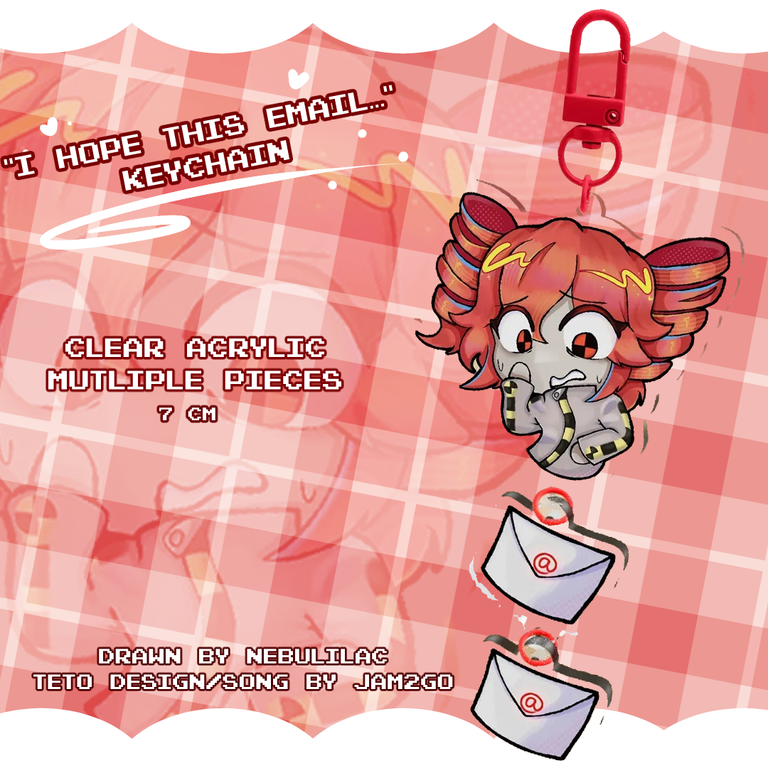 "I hope this email..." CRASH TEST Teto Keychain