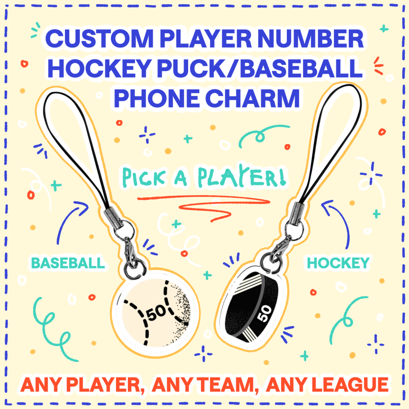 Custom Player Puck/Baseball Phone Charm (YCH)