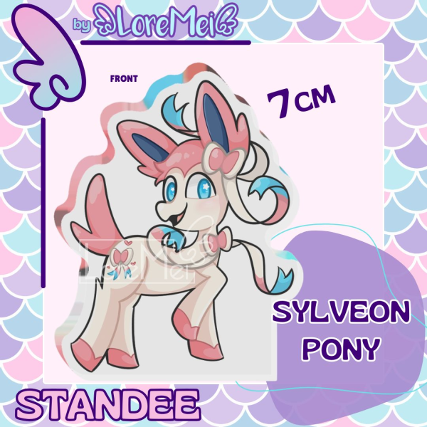 ꒰𑁬°Sylveon Pony°໒꒱ || Thick Standee