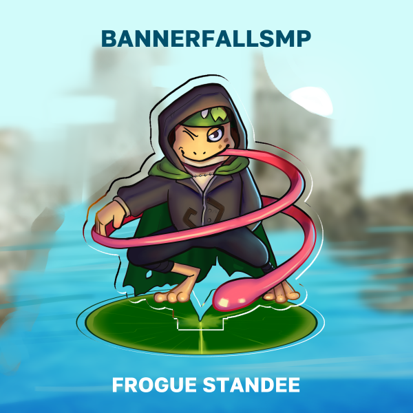 Frogue BannerfallSMP standee