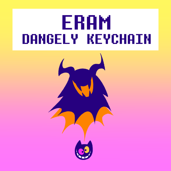 ERAM + Friend Dangely Keychain