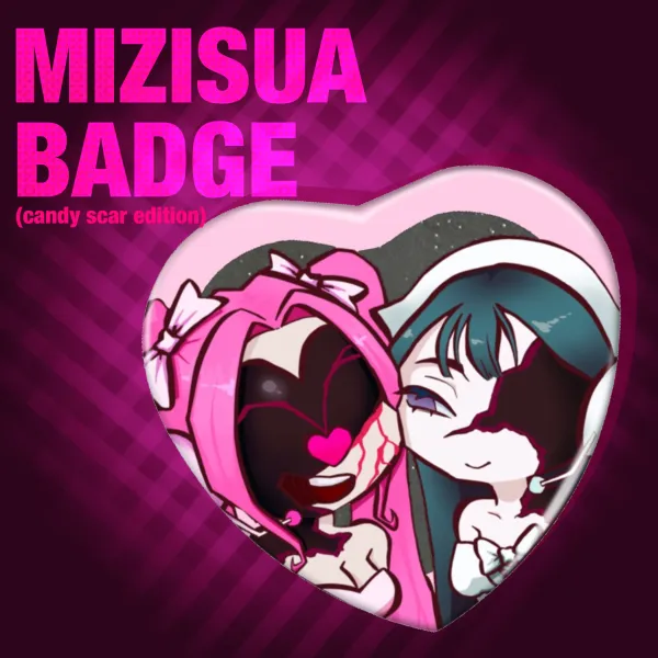 MIZISUA BADGE (CANDY SCAR)