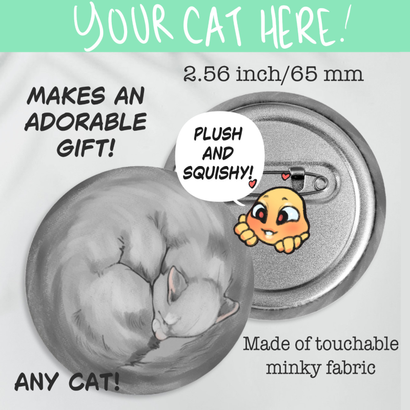YCH Plush Badge-Your Cat Here!