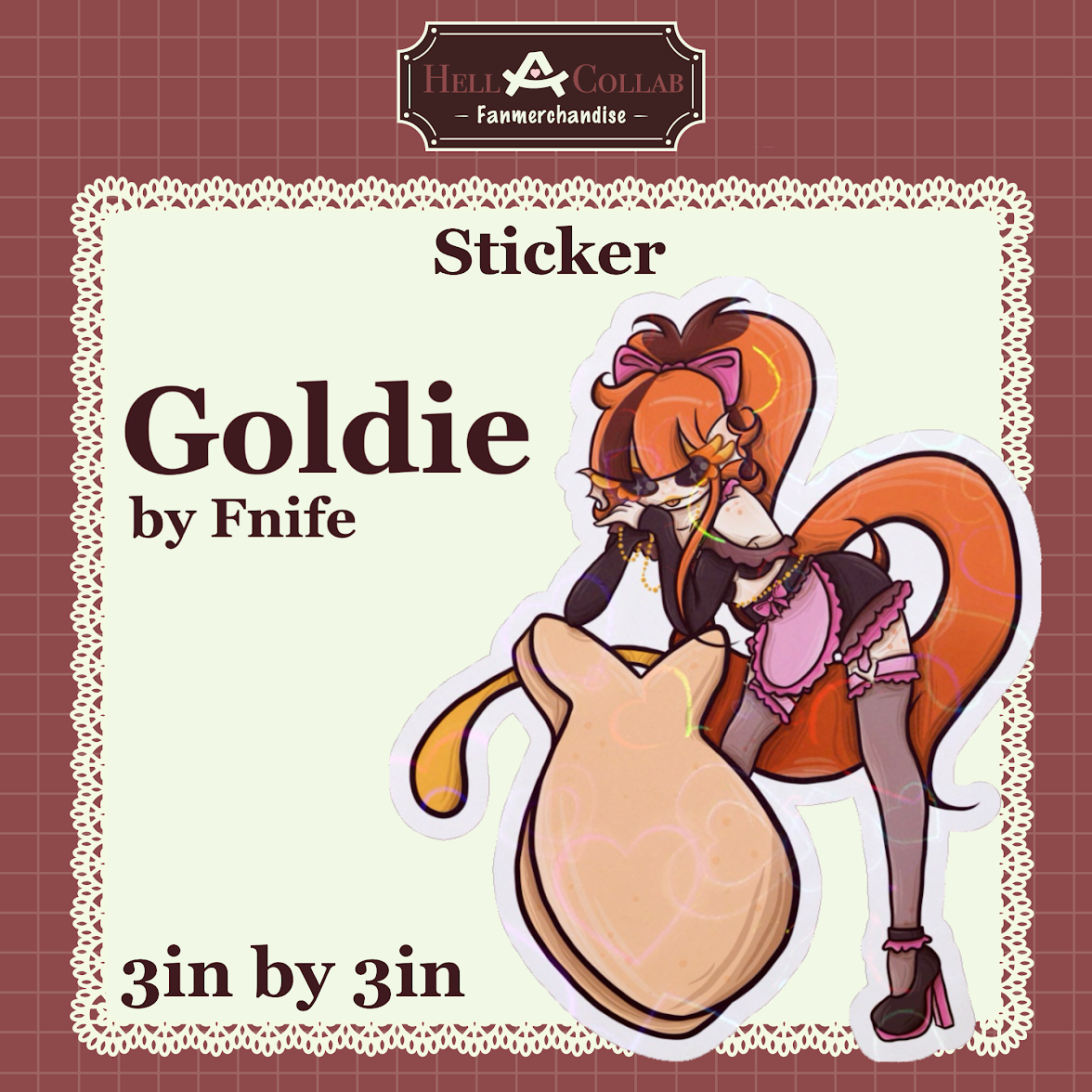 Goldie Sticker  || Maid Cafe Hell-a-Collab