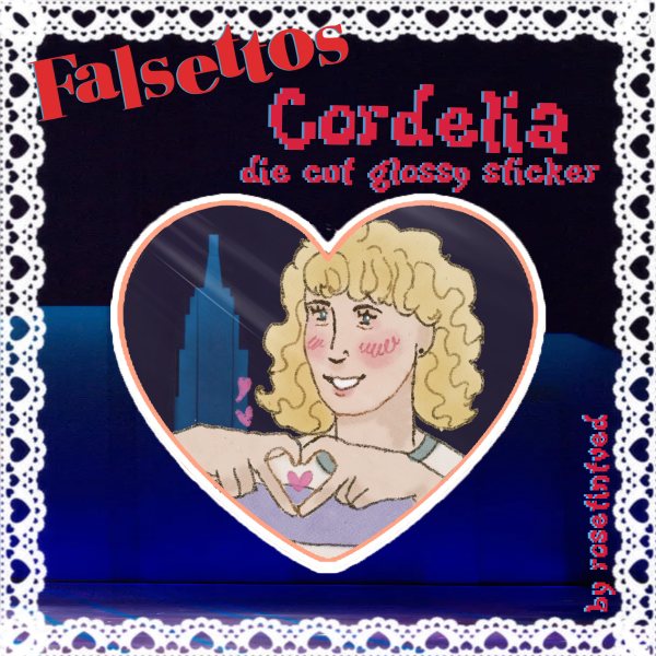 Cordelia Falsettos Sticker